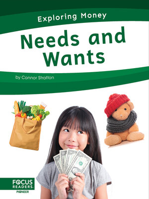 cover image of Needs and Wants
